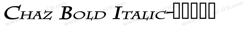 Chaz Bold Italic字体转换